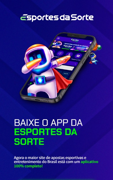 Esportes da Sorte app: bônus de cadastro na palma da mão