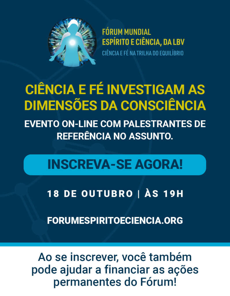 Fórum Mundial Espírito e Ciência, da LBV