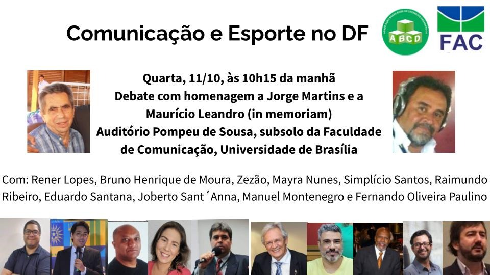 ABCD e FAC-UnB realizam debate ‘Comunicação e Esporte no DF’