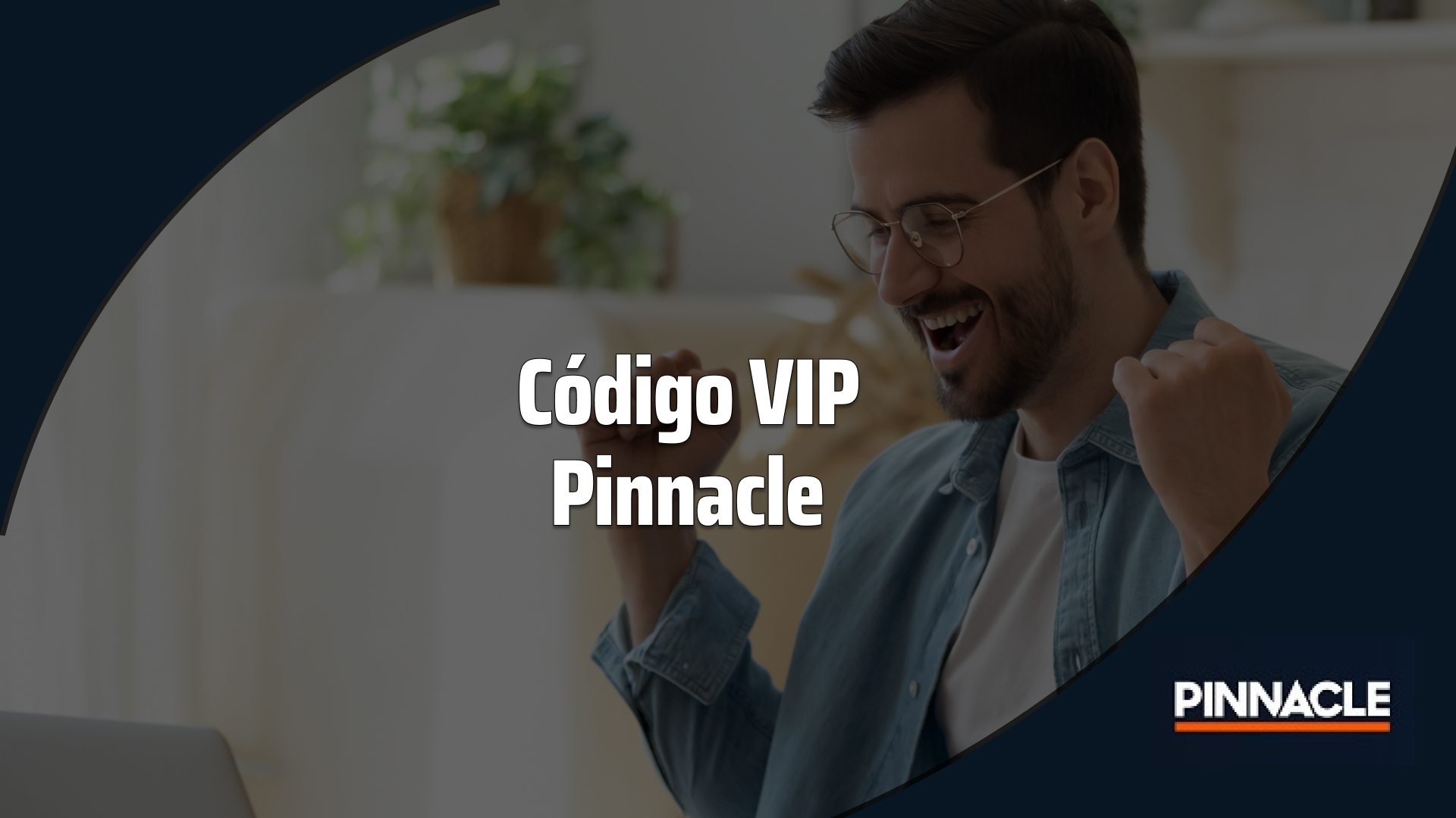 código VIP Pinnacle