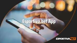Esportiva bet app: veja como apostar com o celular