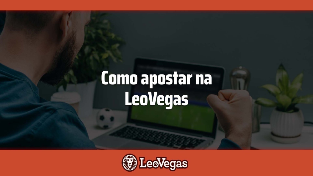 LeoVegas apostas: guia para fazer suas apostas LeoVegas