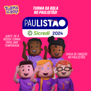 Paulistão Kids: Turma da Bola e Federação Paulista de Futebol Anunciam Parceria