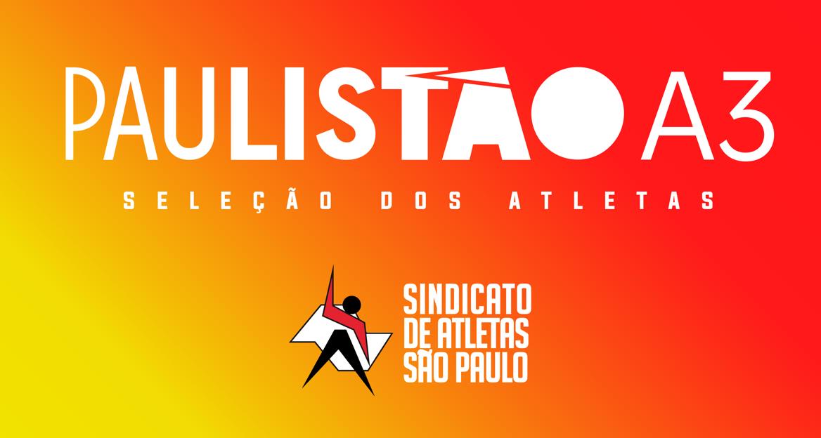 Paulista A3: Veja a Seleção dos Atletas da 8ª rodada