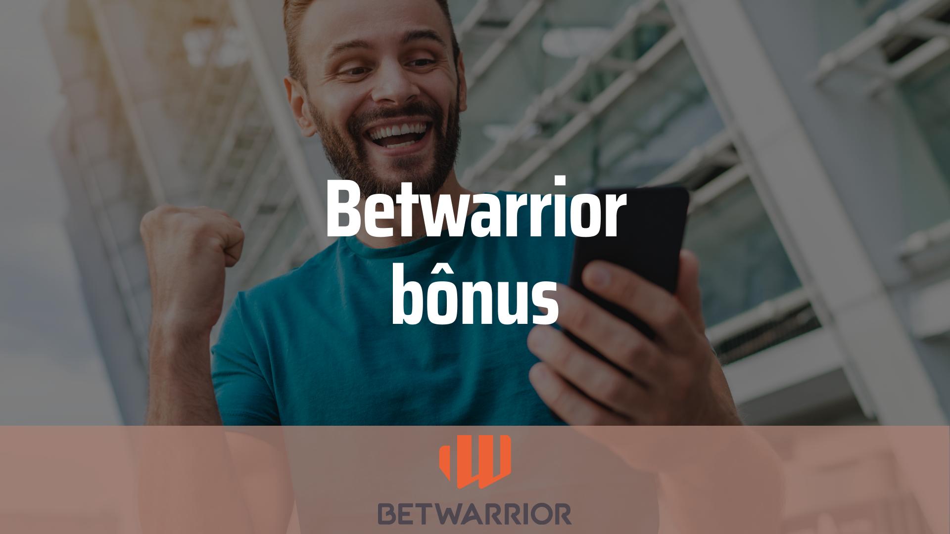 BetWarrior bônus: ganhe 100% até R$300 no cadastro