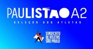 Paulista A2: Veja a Seleção dos Atletas dos jogos de ida das quartas de final