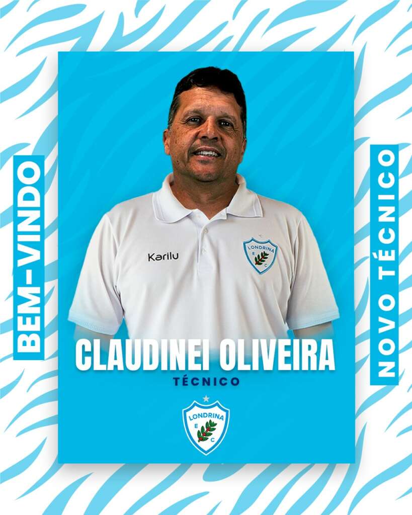 Série C: Londrina anuncia a contratação do treinador Claudinei Oliveira
