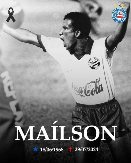 Luto! Morre Maílson, campeão brasileiro com o Bahia em 1988