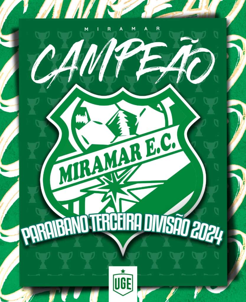 Só no FI: Miramar conquista o título de campeão da 3ª Divisão do Paraibano