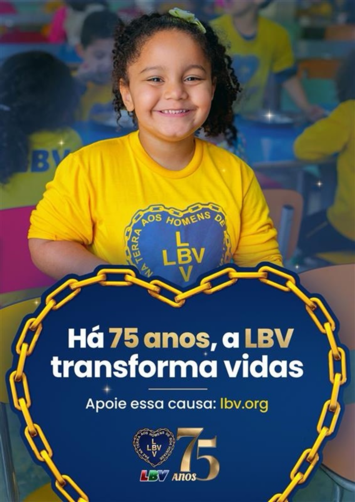 LBV: 75 anos de Solidariedade e transformação social "Por um Brasil melhor e por uma humanidade mais feliz" 3 Peca Vertical 75anos fase1 crianca01