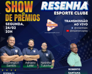 Resenha Esporte Clube terá presença ilustre do jornalista Roberto Santana