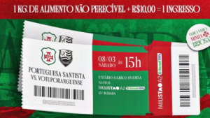 Portuguesa Santista anuncia venda de ingressos para decisão no Paulistão Série A2