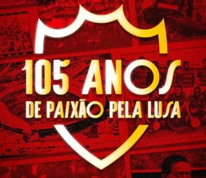 Portuguesa faz 105 anos acreditando no futuro