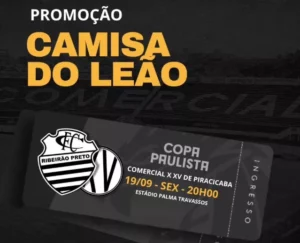 Copa Paulista: Comercial anuncia promoção para a semifinal contra o XV de Piracicaba