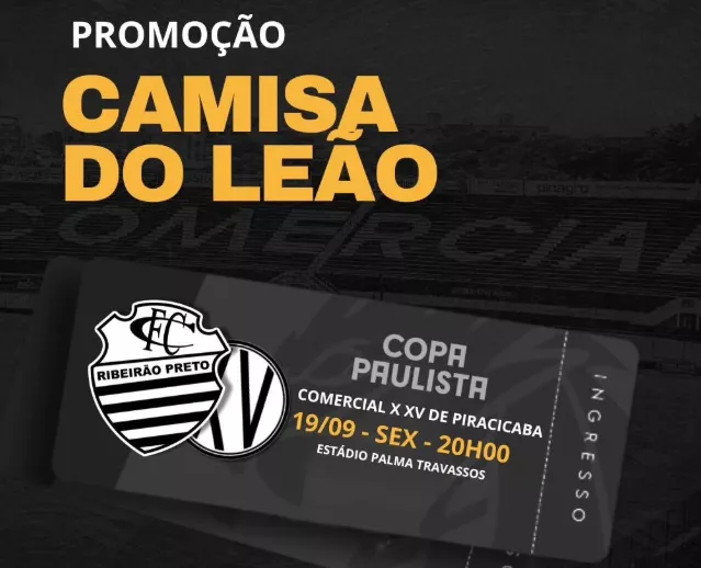 Copa Paulista: Comercial anuncia promoção para a semifinal contra o XV de Piracicaba