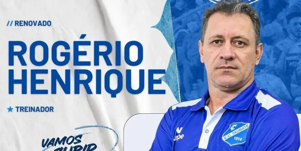 Taubaté oficializa Rogério Henrique como técnico para a Série A2