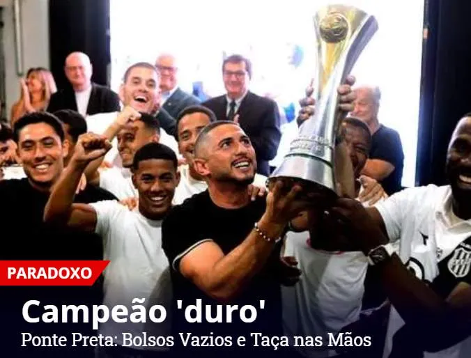 Estreia de Corinthians e Ponte Preta virou uma incógnita 3 Ponte Preta - campeã