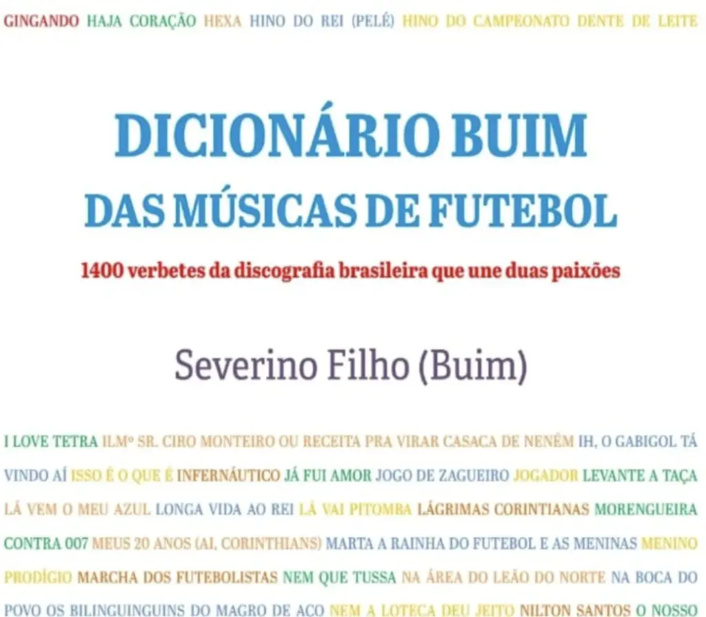 FI CULTURA! Conheça o “Dicionário Buim das Letras do Futebol”