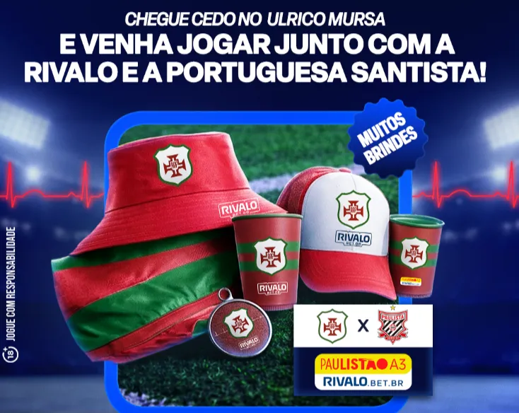Camisetas, bonés e sacochilas: jogo decisivo da Portuguesa Santista pelo Paulistão A3 Rivalo terá distribuição de brindes