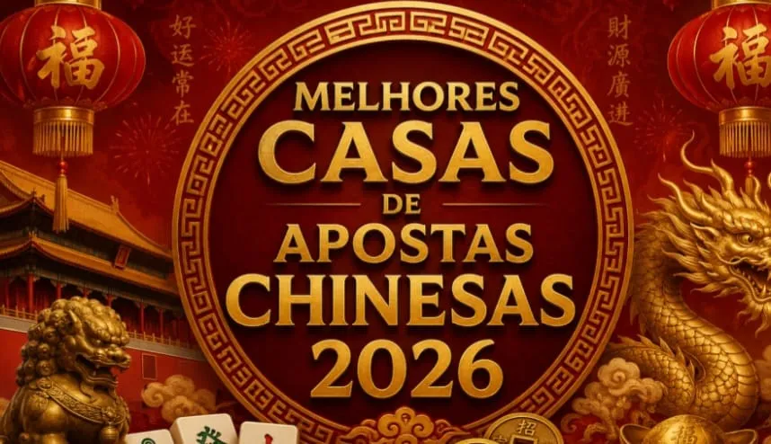 CASAS DE APOSTAS CHINESAS