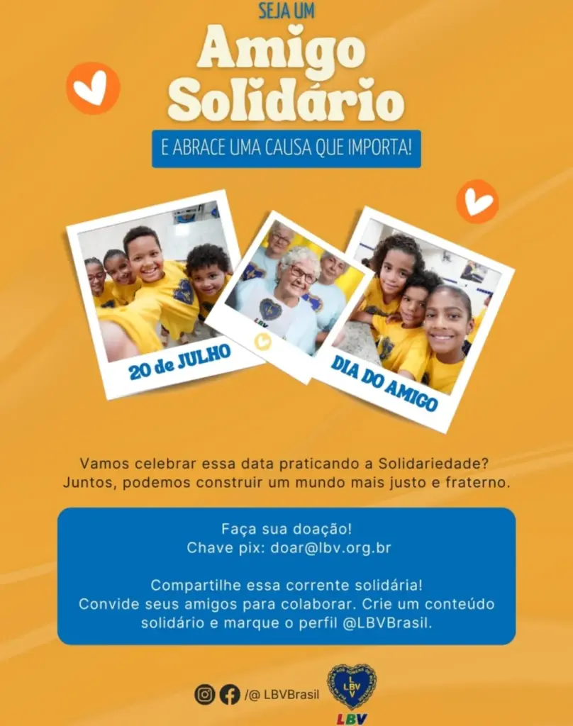 LBV celebra Dia do Amigo com iniciativas solidárias pelo Brasil 2 LBV DIA DO AMIGO 2