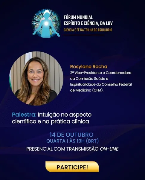 Fórum Mundial Espírito e Ciência, da LBV, propõe debate sobre a intuição 4 NmR6Obr8 image
