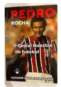 FI CULTURA: Dois livros com o tema futebol serão lançados neste sábado, em São Paulo 3 Pedro Rocha livro