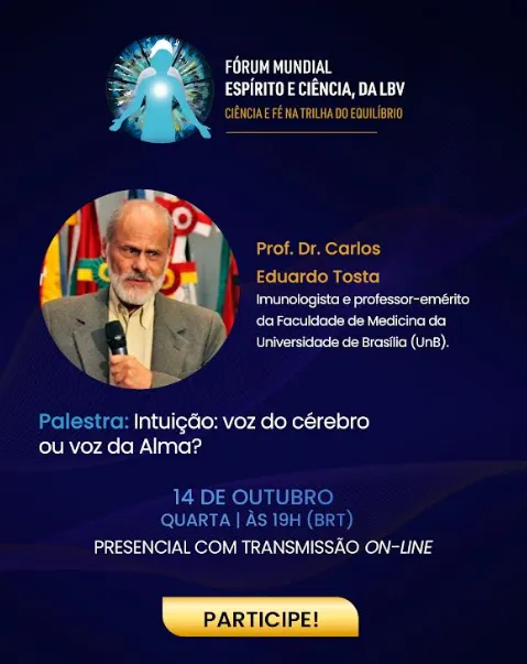 Fórum Mundial Espírito e Ciência, da LBV, propõe debate sobre a intuição 7 hAdYTis1 image