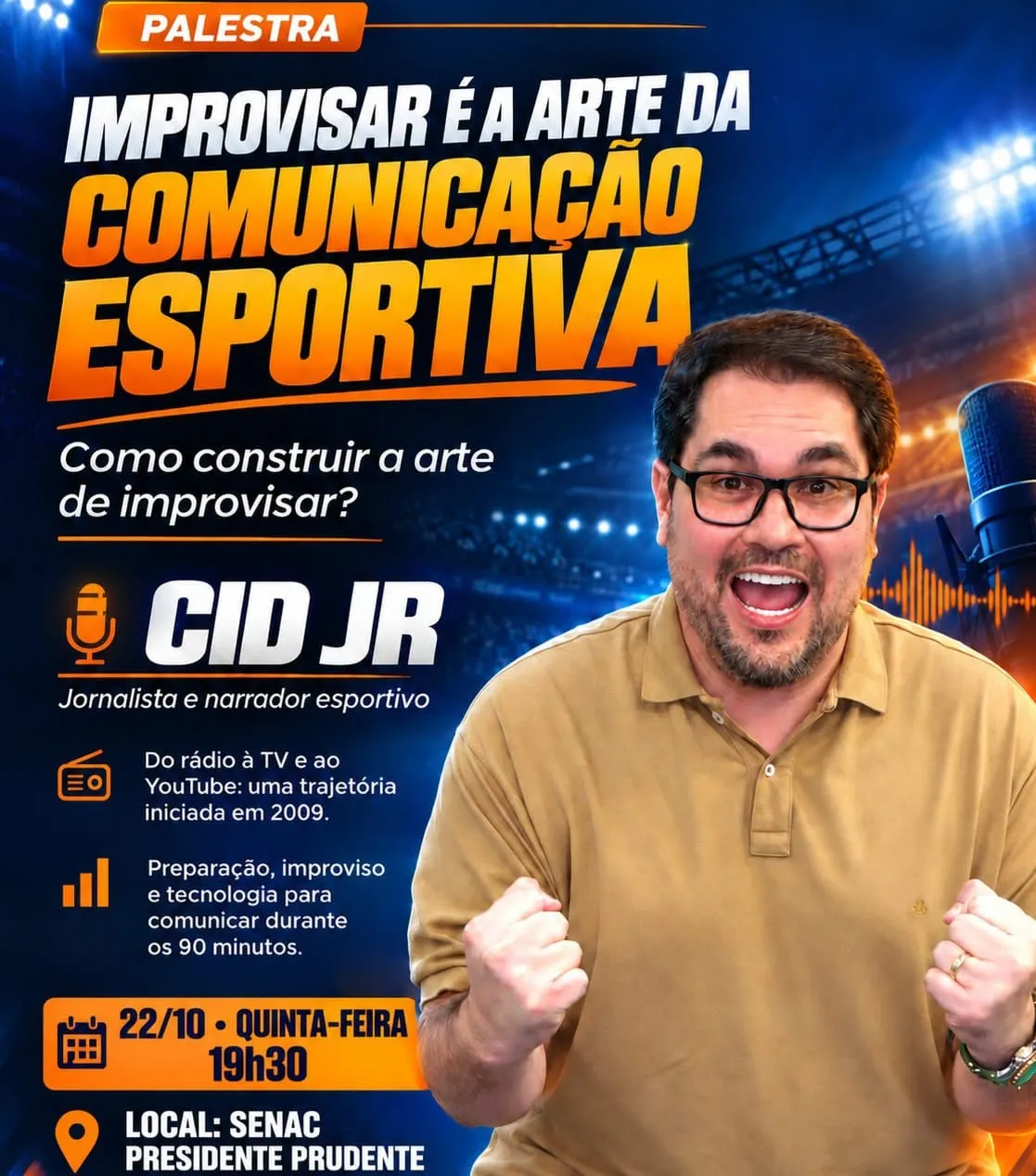 Radialista famoso faz palestra em Presidente Prudente